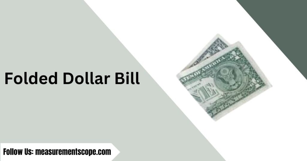 folded dollar bill