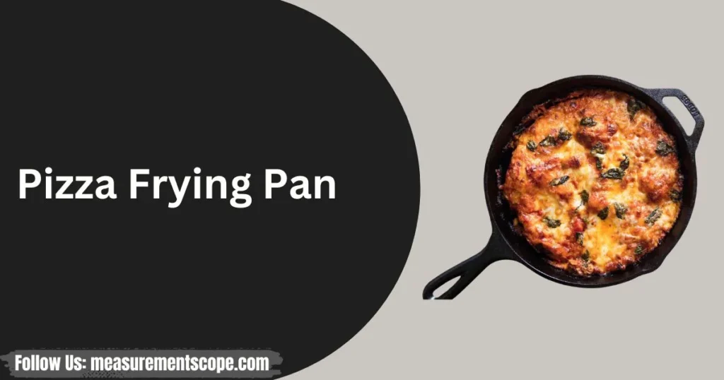 pizza frying pan