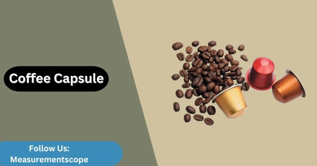 coffee capsule