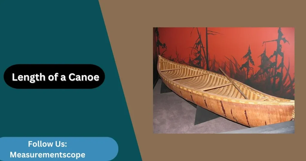 length of a canoe