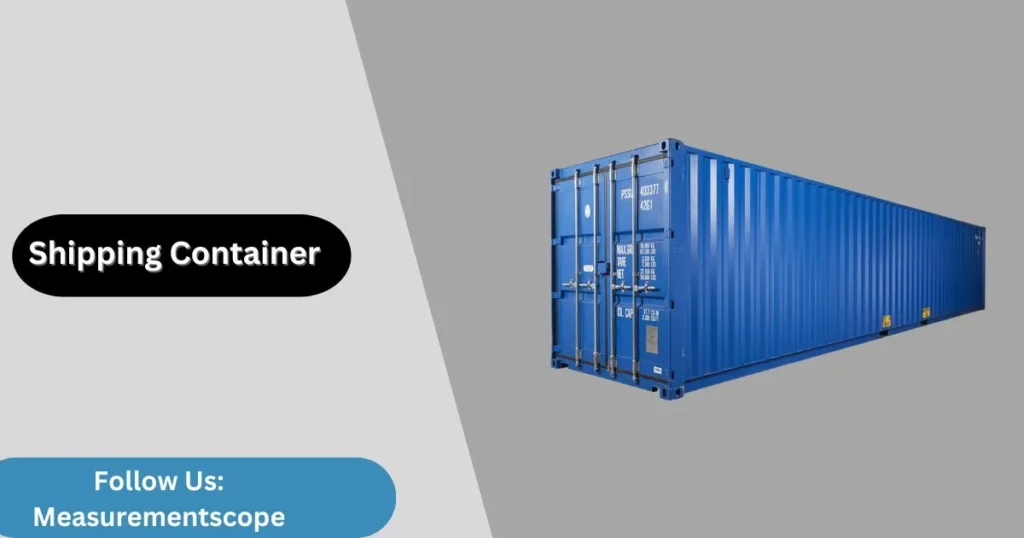 shipping container